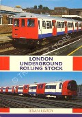 Book cover of London Underground Rolling Stock  by HARDY, Brian 